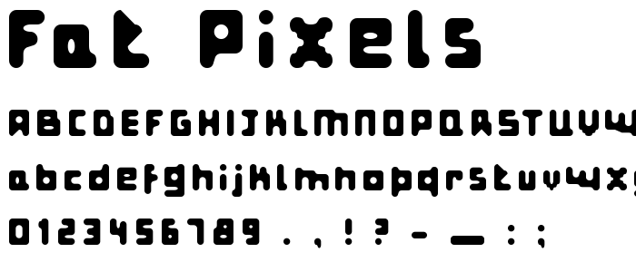 Fat Pixels font